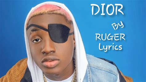 ruger dior traduction en français|Ruger – Dior Lyrics .